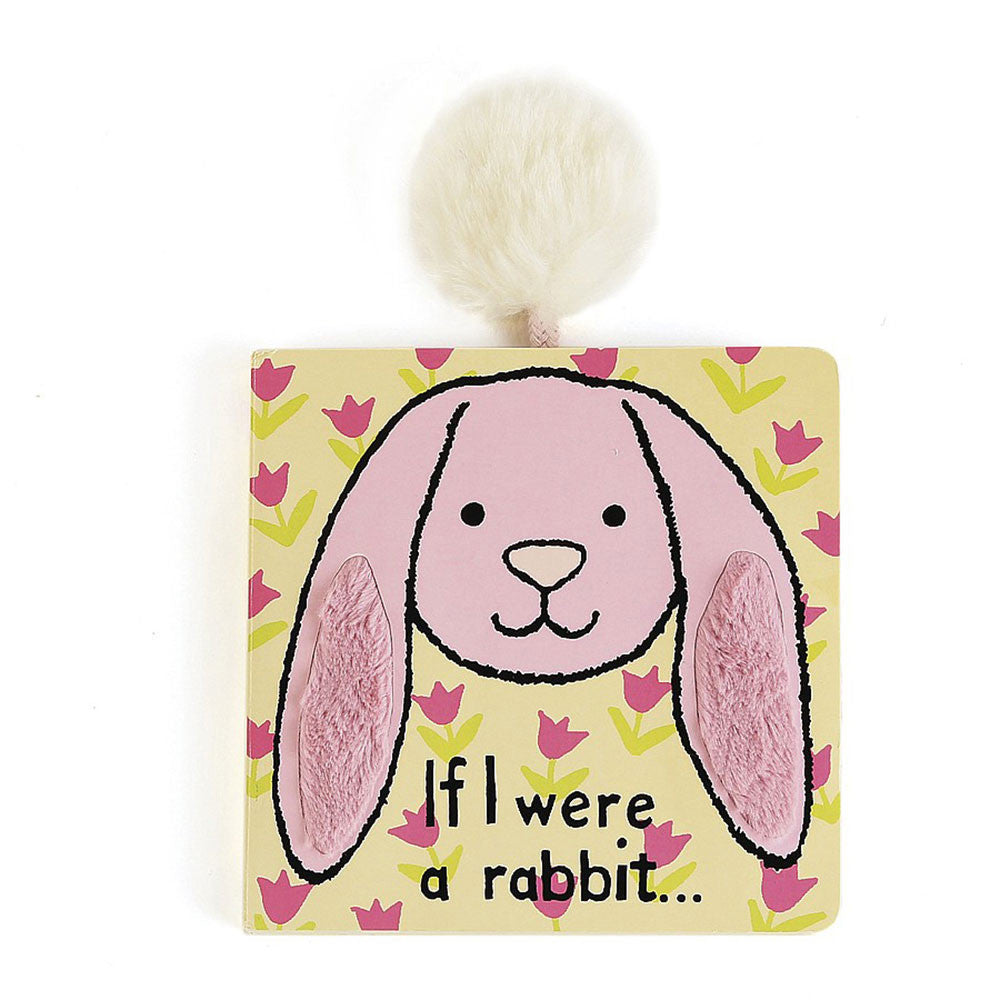 If I Were A Rabbit Board Book (Pink)